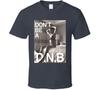 Не будь D.N.B. Футболка бойца ММА Ронды Роузи