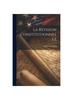 Книга La Revision Constitutionnelle