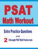 Книга PSAT Math Workout : Extra Practice Questions and Two Full-Length Practice PSAT Math Tests
