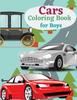 Книга Cars Coloring Book for Boys : Coloring Book Vehicles Preschool Coloring Book Coloring Book Cars