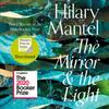 The Mirror and the Light by Hilary Mantel CDAudio Book 9780008366735