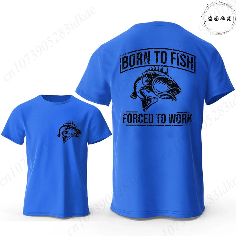 Funny Fishing Lover T-Shirt for Unisex Born To Fish Forced To Work Double Sided Print Graphic Tops Casual Summer Short Sleeve Tees