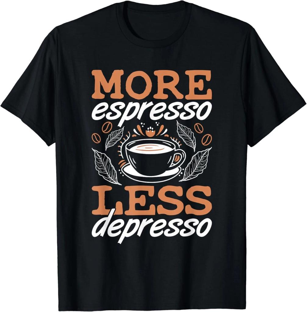 More Espresso Less Depresso Anxiety Awareness Mental Health Unisex T-Shirt