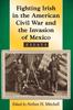 Книга Fighting Irish In the American Civil War and the Invasion of Mexico : Essays