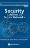 The Security In Ad-hoc And Sensor Networks : 3 Book
