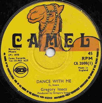 7inch Record GREGORY ISAACS Dance With Me CA2008 Camel 1975 UK Reggae Ska Dub Used