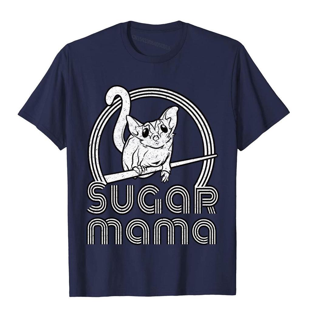 Sugar Mama Funny Sugar Glider Shirt For Sugar Glider Moms Cotton Men T Shirt Slim Fit Tops Shirts Brand New Normcore