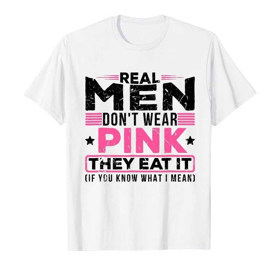 Vintage Funny Quote Tshirt Real Unisex Dont Wear Pink White Pink Graphic Print Cotton Unisex Daily T Shirts Yk Ins Clothes