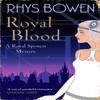 Royal Blood by Rhys Bowen Paperback Book 9781472120748