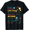Unless Someone Like You Cares a Whole Awful Lot T-Shirt
