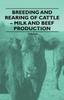 Книга Breeding and Rearing of Cattle - Milk and Beef Production