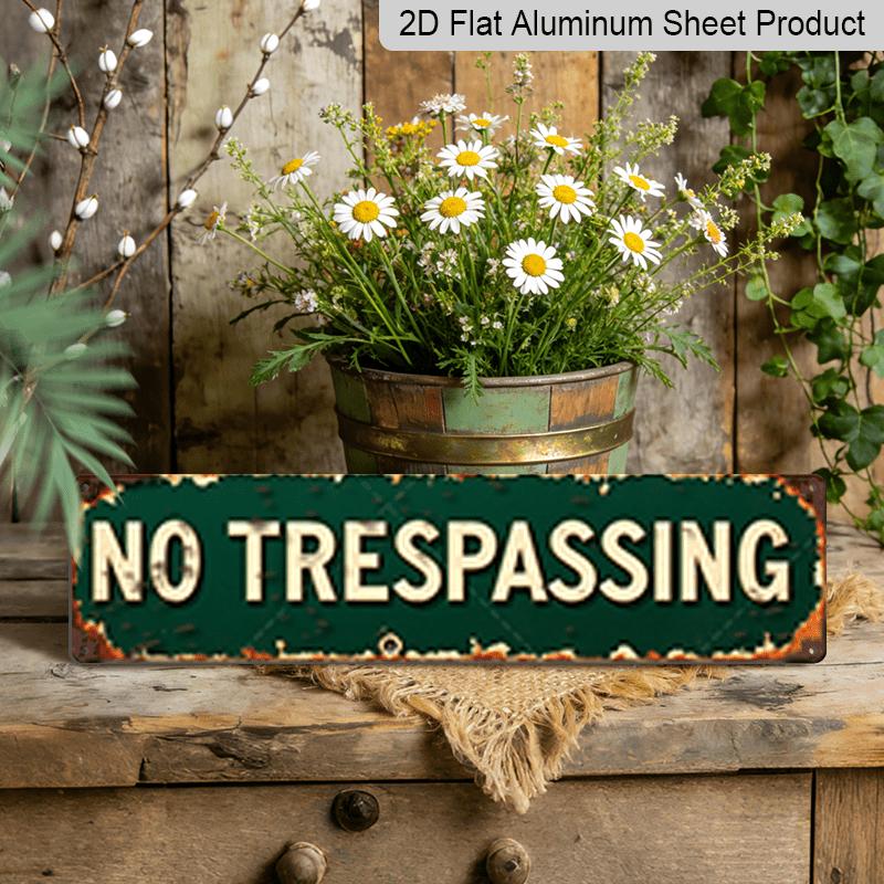 2D Flat, 1pc, "No Trespassing" Metal Sign, Aluminum Decorative Sign, Novelty Street Sign, Home Decor, Room Decor, Wall Decor, Restaurant Decor, Bar