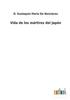 Книга Vida De Los Martires Del Japon