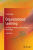 Книга Organizational Learning : Creating, Retaining and Transferring Knowledge
