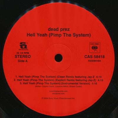 12-дюймовая пластинка DEAD PREZ - Hell Yeah (Прокачай систему) (Ремикс) CAS58418 Columbia 2004 США Рэп и хип-хоп/R&B Б/У