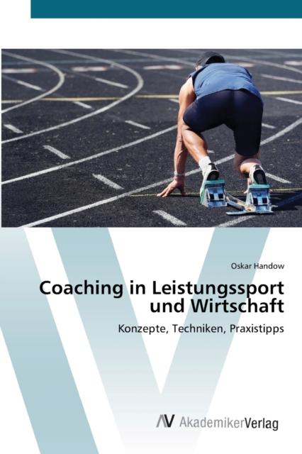The Coaching In Leistungssport Und Wirtschaft Book