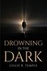 Книга Drowning In The Dark