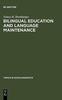 Книга Bilingual Education and Language Maintenance : A Southern Peruvian Quechua Case