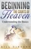 Книга Beginning the Courts of Heaven : Understanding the Basics
