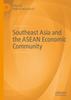 Книга Southeast Asia and the ASEAN Economic Community