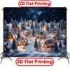 2D Plane - 1 piece  - Christmas Village Snowscape Fabric - Suitable for living room bedroom bar office -ZL