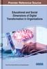 Книга Educational and Social Dimensions of Digital Transformation In Organizations