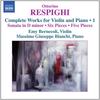 CD OTTORINO RESPIGHI, EMY BERNECOLI, M - Complete Works For Violin & Piano,  8573129 Naxos 2014 Germany ObiClassical Used