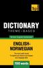 The Theme-based Dictionary British English-Norwegian - 7000 Words : 124 Book