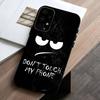 Язык Не трогай мой телефон Чехол для телефона для Samsung Galaxy A73,A72,A71,A70,A53,A52,A51,Другие Мягкий черный чехол