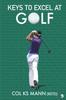 Книга Keys To Excel In Golf