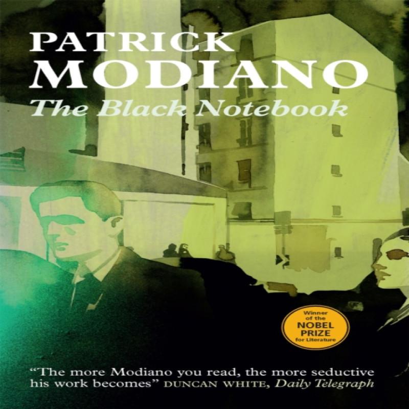 The Black Notebook by Patrick Modiano Paperback Book 9780857054883