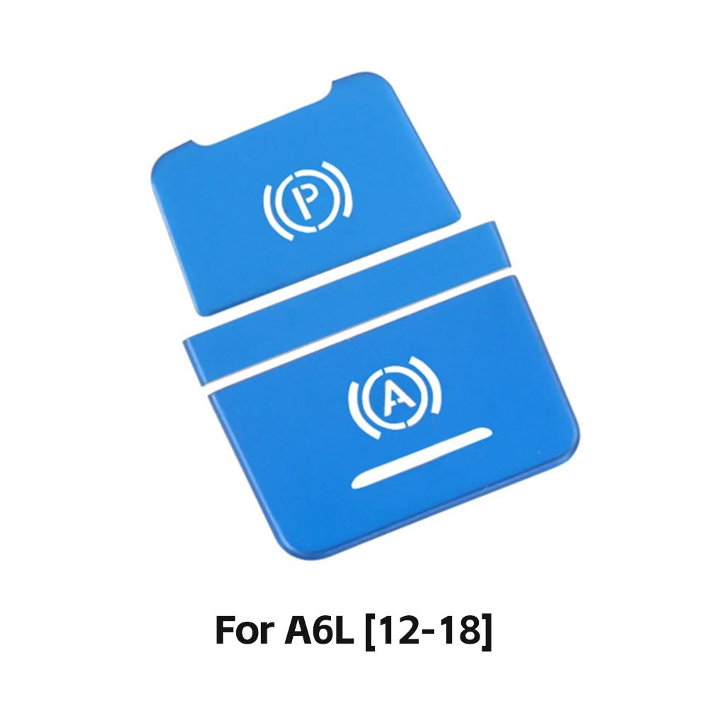 Автомобильная электронная кнопка ручного тормоза наклейка украшение салон металлический защитный чехол аксессуары для A6 C7 2012-2015 C8 19-21