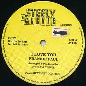 12-дюймовая пластинка FRANKIE PAUL - I Love You SCT25 Steely & Clevie 1990 UK Регги, Ска и Даб Б/У
