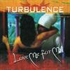 CD TURBULENCE - Люби меня таким, какой я есть LOVCD012 Love Injection 2007 Ямайка Регги, Ска и Даб