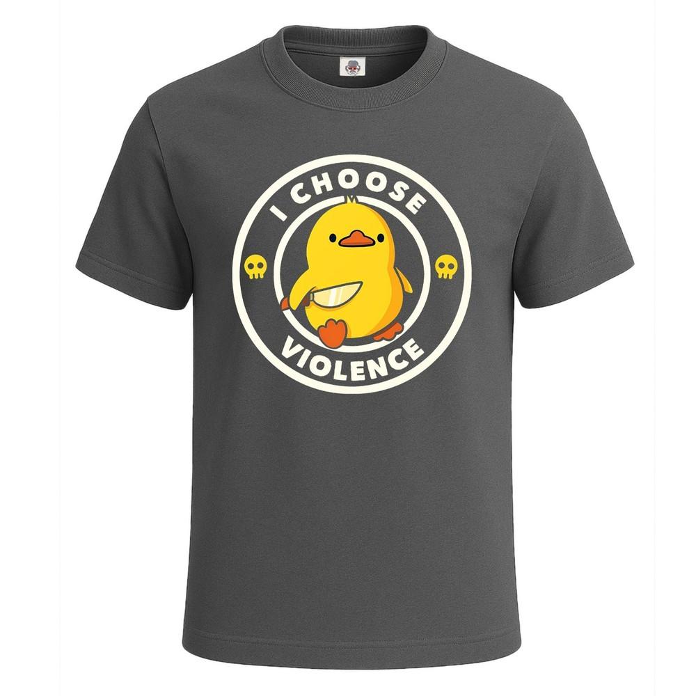 I choose violence funny duck joke meme design mens t shirt gift party tee top
