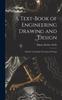 Книга A Text-Book of Engineering Drawing and Design : Machine and Engine Drawing and Design
