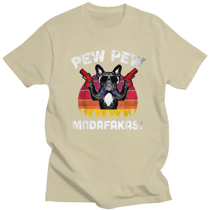 Custom Cool Frenchie Pew Pew Madafakas French Bulldog T Shirt Unisex Short Sleeve 100% Cotton T-shirt Casual Tees Streetwear Tshirt