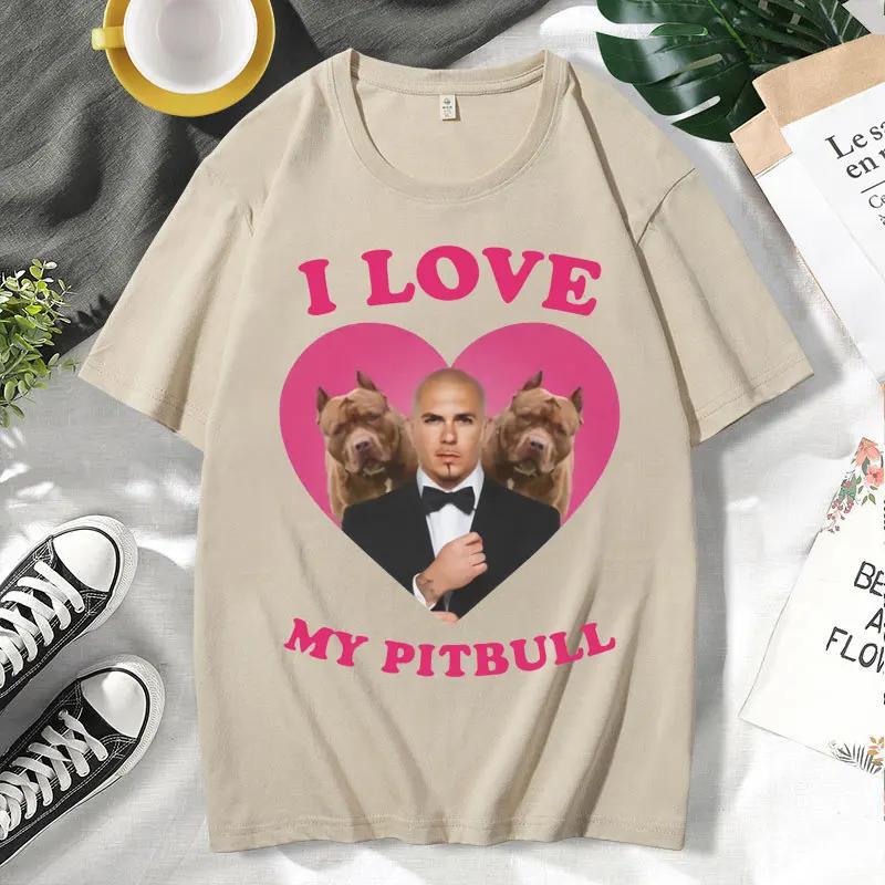 Funny I Love My Pitbull Mr Worldwide Tshirt Short Sleeve s Clothing Trendy Street Tees Fashion Summer T Shirt