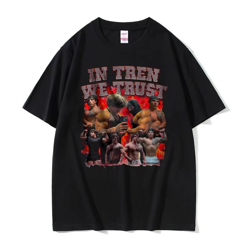 In Tren We Trust Tren Twins Tshirt Male Bodybuilders Fitness Gym T Shirts Unisex Unisex Cotton Oversized Tees Unisexs Casual Tshirt