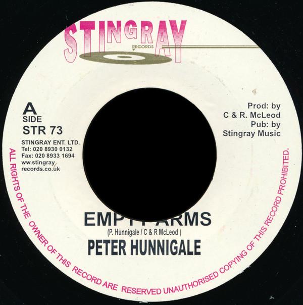 7inch Record PETER HUNNIGALE - Empty Arms STR73 Stingray Record 2001 UK Reggae, Ska & Dub Used