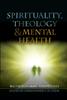 Книга Spirituality, Theology and Mental Health : Interdisciplinary Perspectives