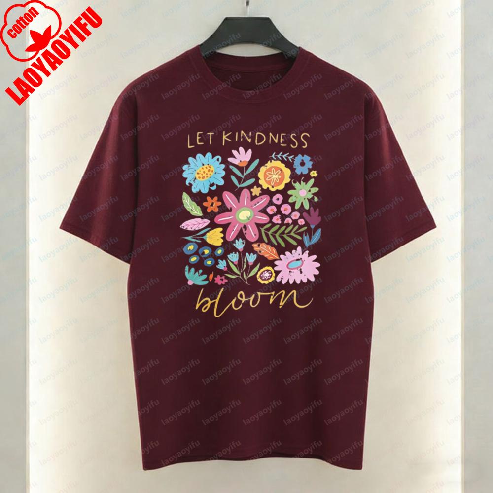 Let Kindness Bloom Art Aesthetic TShirt Colorful Wildflower Graphic Tops Fun Trendy Harajuku Casual Style Cotton Tee for Women