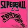 CD SUPERBALL '63 - 360° Meet You At The Wall BMI021 Big Money Inc. 1992 US Rock Used