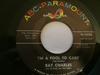 7inch Record RAY CHARLES - I'm A Fool To Care / Love's Gonna L 4510700 ABC-Paramount 1965 US Soul/Funk Used