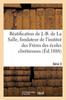 Книга Beatification De J.-B. De La Salle, Fondateur De l'Institut Des Freres Des Ecoles Chretiennes : Recits Et Documents. Serie 3