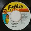 7inch Record MAD COBRA - To The Max NONE Father & Son Re Jamaica Reggae, Ska & Dub Used