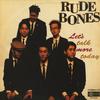 CD RUDE BONES - Let's Talk More Today CTCR14135 Cutting Edge 2000 Japan Rock
