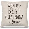 Great Nana Gifts Pillow Covers 18x18, Best GG Gift for Mother's Day Birthday, World's Best Great Nana Decorative Throw Pillow Cover for Home Bedroom