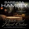 Death and Hard Cider by Barbara Hambly Hardback Book 9780727850744
