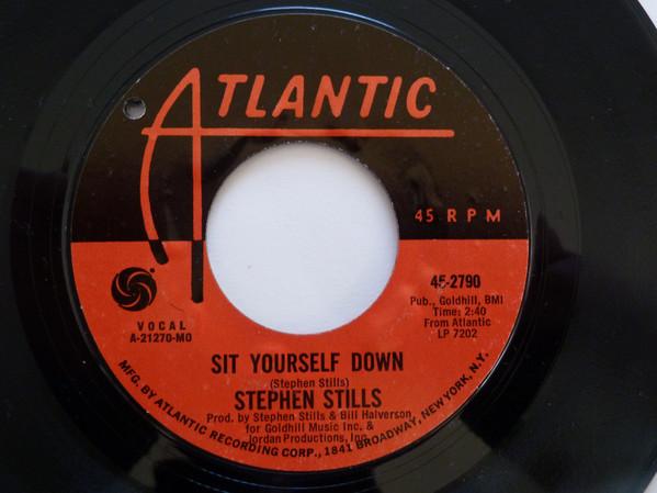 7-дюймовая пластинка STEPHEN STILLS Sit Yourself Down 452790 ATLANTIC 1971 США КантриФолк Б/у